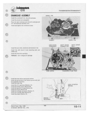 Page 105 
-1
tr‘

F‘

F‘
If“.
 F"

P.

r"""

F.

/-\-.

F‘
 f"‘~.
 I-Iowan

 gj
 TRANSMISS
IONICH

AH
K5
HAF
 T

lIRll||lBlSE
 HSSEHBLY
 nuwtt
PW

lrmtllll
 1h|r
tranltehett
 lﬁlﬁ
the
leﬁ
ttrant-mate.

lrlttall
 the
dowel
 nuts
and
gasket-

Plaee
 the
rlghl
 t':rur|kt:a|e:
 -:1r‘|Tt|-
1hB
lE11
 crankcase
 end
 :F'

turn
 the
clanitcase
 assemble
|:wer.

lﬁstall
 and
tighten
 the
eratnltceste
 t-1:r1:'lI'lfI-

l
I
h

GEM
 CHAIN
 SHIFT
DRUM
 EHIFT
DRUM

TENSIDNER
 RUBBER
CAP...