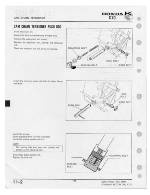 Page 108 
CAM

CHAIN
 TENSION
 EFI
 HDNDA

K

cto
 .--.

i
 --»,_

.
 |

R

—i_
.3

CHM
 llllllll
 TEHSIIIIIER
 PIISH
ﬁll]

Drain
 the
e--rg='t||t
 -;:|i|.

|-|-1I='**"
 T118
|-D-Eh
 HI-I1
and
 remul.-e
 the
Ind;
 11-|||_

|’4r=rne'-‘B
 the
inﬂllnq
 he-It
and
wuﬂ1rt-I,

RENO‘-rl
 the
adjusting
 belt,
spri-ngi
 and
[en-|-inner
 '

rt:||.‘|.

Chéﬂil
 lhn
teneic-net
 md
and
 -,-pm-|g
 rm
41;“.-|_mE_
 AD-1

Install
 the
tuntiuner
 push
|-ml
with
 1-he
tap-er
 factnvg
 '

Incl:
 btt-It.
 ,

L...