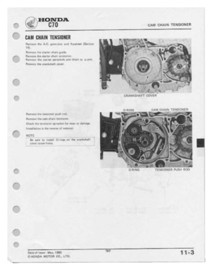 Page 109 
/__”_I-IONDA

tfg/='
 C11]
 CAM
CHAIN
 TEHSIDNEH

BAH
 UIIMII
 TEIISIUIIER

Remg-re
 the
.A,O.
 -;]c:|'|r:|.~.|tI.-.-l
 and
llywhe-El
 [5E|.tIur'-

H|rn\|.w=:
 '!".::
:.:l.a||.1t.'
 l:|‘t;ti|‘|
t|u|dE_

Flernmra
 the
stattur
 ch-:i=\
::Ir~11u|!h-H.

F|t:1r||.|'.It:
 the
51Br1LEl
 sprockets
 and
nhilm
 H:
e
rrnﬂ

Re-|1'lu'.|e
 lhe
craltltlhaft
 CD-.|Br.

CHANPZSHAFT
GOV
E
Fl

.
 .
..
 _.._...
 an-1|-1.-4-1-||-|-|

Fl_e|'|1|:|';n
 the:
teltttlurlel
 push...