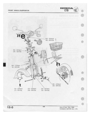 Page 110 
FHDHT

WHEEUSUSFENSIDN
 BIB
-'“~

HONDA

l‘\\“‘“-:E?=’_-='-""-'=:|-'=t-
 an
 —
3.0
 lqrn-.
 ___

I14
 -
22
 h:-lhl
 '1-.r'='"‘

"
-

_
 _-5

Q‘
'1?“

I13
 —
1.3
 *5-m
 I1‘

l4
 -
ID
 rt-ml

J
 I
 I

'l.D
 —
2.0
 kg-m
 2.5
—
3.5
 liq-In
 2.0
—-1D
 kg-In

It

e

._ﬁ.
 ‘Kl

-I-bl

I

_
 -"1

It
 ‘Y’!
E-:'E'.il
 !¢-‘*3-

 —
 -G‘
Q

B
 -

5
 |
 ,
G2
_
 _____...-
.

.
 '
 _.
-
 ll
I
.

I-

$111
 6.0

—
9.0
 Item
 5

I43
 -
as
 ft-lbl...