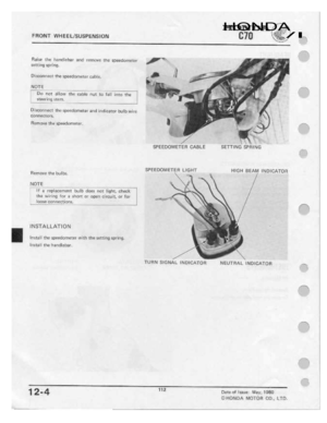 Page 114 
I

Install
the
spelt-:tc|mete|
 w|th
the
lelllrtg.
 I-|;|r|rt-g.
 HONDA

FRONT
 wusztrsusremsrom
 Cm
/I
H.

RHISE
 13!!
I'li_l.l'Il_II[!tIi|‘
 ﬂﬁﬁ
||3r|1¢_y.l|:
 -iDBQﬂ|_';_!|||,g1u|-

5:L'|!i|'|g
 5;]-"|'|'||'p,

Diiﬂﬂllrwcl
 thu
$1III!E|CIC1lI1o¢t|.rt:ahl|1.

NOTE
 DH
 not
 allow
 the
nnulg
 rt-1;:
19
[an
 ||-||'q.
 1-ha

5IEE'rIr;-g
 l|H.'1'l.

I-7"-Bl10l""IEﬂ'E
 lhl:
=t1u-uni:-mete:
 and
Irtr.It|;.it0r
 bulb
-,1-|||,...