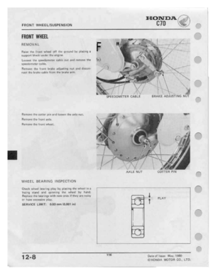 Page 118 
F

HUNT
 WH
E
E
LFSUSFENEIDN
 HDNDA

I370
 %\

I

FHUHTIHHHH

nemovet

name
 me
lrent
 wheel
 off
rhn
gmuml
 W
plamrq
 a

lu
 r.I|:|nr1
 hl
u|:lt-
 ut‘|t:IE|'
 the
enl;|lntr-

inaetlla-mutter
 eehle.

‘Fliemnve
 the
front
 brake
 atliusling
 nut
itm-1
Elilnﬂlr
 '
H,

net-,1
 1]-H;
bruke
 |;:|I:|Iu
tnnm
the
brake
 arm.
 //I

Remove
 tree
eq-ttnr
 pin
and
 It:-nn:n
 the
.1:-tlq
 nut,

Remove
 the
tmnt
 axle.

Hen‘-nun
 the
!.'rnr=-t
 wheel.

WHEEL
 BEARING
 INSPECTION

Cheek
 u\|n||uI...