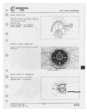 Page 135 
/’

HONDA

 s
 0
 FIEII-Fl
WHEELISUSPENSIDN

WHEEL
 INSPECTION

EIhm:;_
 um
r.m
 rUr|L||J|.
 L1-,|
placing
 the
wheel
 Ln
a
 /,*"'
’_____"f"-Kl

|-.muu'.us.-nua
 d|a|
indiaatur.
 3'
__

1:4-u:'|'|;-|

5-yang,
Spin
fhu
wh|:e:|
 xluwly
 ﬂr'I-Ll
1|!-nil
 'l!‘1&
 ‘.-"

.=
 _-,_H
 H

slzawce
 LIMIT:
 -

AXIAL
 Hum:
 =
 .
 -
-
_,

.
 .-

|

|
 I|

*1
 ‘
1

'\_
 'x__
 -‘

*’

*».,_
g
 .
 ._\

an.nm4_
 RIJNDLIT:
 2.DI1'|n1'|'U-ﬂB|II'l1'...