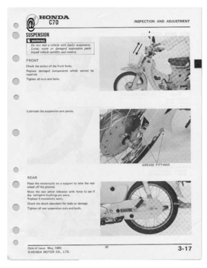 Page 39 
i"""

.

F‘
 .r'*-
 i"""*

_/'-.

_.-""'~.

r"\

F‘-

F“
 _.-"-.
 HONDA

can
 INSPECTION
AND
ADJUSTMENT

@
 .

siisrtiisiiiii
 ‘

.52..
 .,..i
 i-i...r.t~
 ..
t'£*.i7ii'.:‘.'§it
 it-hit
rm.-rry
 =........-.....€.=...
 I

Loose,
 worn
or
uimrmiri-i
 iurprnnmr
 purl!

lrnpitlir
 veiiiioiie
 .ri*it11ii’i:ji'
 anti’
control.

FFlCil‘-.|T

Check
 the
action
 of
the
 Front
 Torin-

Fiepiaur.
 demeptl
 cuitipiareents
 which
eanni::1
 he...