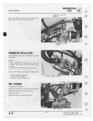 Page 48 
1-Iotstna.

FUEL
 evetem
 BTU
1,
-

'-_
 _-

Illllﬁli
 lI'|u
1|1rr!l|[I|:
 valve
with
1Ifll!
lttr-::|t||ef:
 ‘rnlvtt

oroove
 all-;|ne-cl
 wittl
the
tllrottle
 stop
so-revv.

IIIIIPIBIIIIETIIII
 IIISTIILUITIIIII

The
 lrateiletion
 sequence
ls
essantlallv
 the
reverse

of
 rel-noual.

I‘-IOTE

lo
 __

"\'ii’*Bfl
 -Itﬁtnli-rlg
 the
throttle
 l|'IIve_
QIFHT-l
the

li'lr'nItl:
 valve
l}I'|I|O't'E'
 with
the
throttle
 $!||:|p-

I|CI'LI'|I‘|
 .

-
 Cramp...