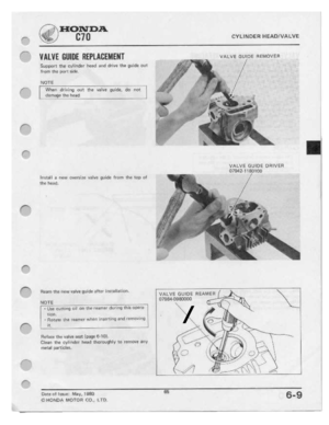 Page 67 
‘I
1"‘

'11-“.

F
 K“
 1""

r'~

F‘

F‘
 _|—\.,__‘

1'7

I-""“'~
 HONDA

géé
 CT
[I
 CYLINDER

HEADIVFI
LVE

'H.l.VE
 EIIIIJE
REFLIIIIEIIEIIT

Support
 the
cyllndar
 head
and
drive
 the
g|.|lcla-
 out

from
 ﬁn}
purl
 iirih.

MUTE
 U_
_

L
 vmm
 driving
 out
the
u-aha
 guide.
 do
not
 I

IIHFl'|I:tQ!
 Ii'H'.l
I'll!-IIIII

Install
 a
new
 uuanfza
 vulva
quilzln
 from
liw
In-P
 HI

the
 head.

Flpim
 lhu
haw
 viii‘!
 guide
 altar
lnllnlltl-I
 DH-...