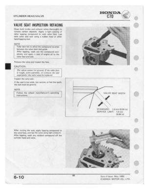 Page 68 
HON

na.
K

cirurueee
 HEADNALVE
 [:10

_
 _
 _i
 II

IIIIIVE
 SEIIT
IHSPEBTIUIUIIEFABIHE

Clmdh
 Ii-nth
intake
 mid
m-ch-ans!
 '-l'IIi'lJB=S-
themuqhiv
 tu

rum-we
 earhun
deposits
 Apply
e
light
 eeatirig
 0|‘

value
 lapping
 erampnund
 1|;
1_'!I,lI2|'1
 vglvu
 fem,
Lap

B-lﬁh
 '-‘alum
 and
suat
using
 I
rui:|i:|er
 here
or
d-ther

hand-lapping
 tout.

NOTE
 Take
 mere
net.
lu
allow
 lh:
mmpwnd
 It!
enter
 I

ilirlwﬂm
 the
valve-stem
 and
guide.

ll-lter
 lapping,
 wash
ciut...