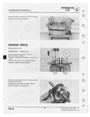 Page 98 
HON

na.
./T

TRANSMISSIONFCRAHIILSHAFT

Seperaee
 the
right
 orenireeee
 from
the
Ieit
 1:re:1Itr:ae'e.

Remove
 the
dowet
 pins
and
gmrkm,

I

_-—I-—

_-__1|—||:1I

-
.3

IIRMIKSIIIIFT
 IIEIIIIIIHII.

Rome-ve
 the
orani‘-rehait

.1-5.5
_

CFIANKSHAFT
 INSPECTION

56! the
tit-Ihltahaft
 on
I
1t.|n-d
 or
'u'
bioolu.

E’-at
 I
diel
 Indioetur
 as
ehowr1.

FIIII-rite
 the
crankshaft
 two
rwoiutinns
 end
reed
 the

r1.Irrr.n.1t.

Actual
 runeut
I:
11'?!
 of
Tut-II
 Ir-dleatnr
 Reading-...