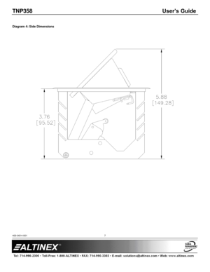 Page 7TNP358 User’s Guide 
400-0614-001 
 
 
 
 
 
7 
 
Diagram 4: Side Dimensions 
 
  