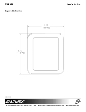 Page 8TNP358 User’s Guide 
400-0614-001 
 
 
 
 
 
8 
 
Diagram 5: Side Dimensions 
 
  