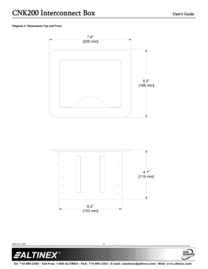 Page 5CNK200 Interconnect Box User’s Guide 
400-0111-007  
 
 
 
 
 
5
Diagram 2: Dimensions Top and Front 
 
 
  