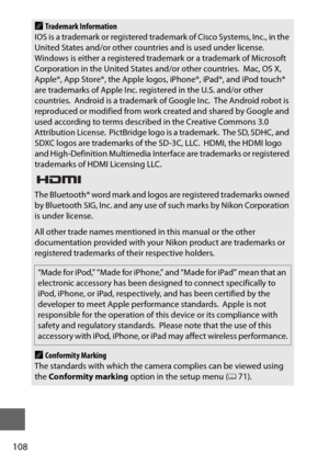 Page 132108
ATrademark Information
IOS is a trademark or registered trad emark of Cisco Systems, Inc., in the 
United States and/or other countries and is used under license.
 Windows is either a registered trademark or a trademark of Microsoft 
Corporation in the United States and/or other countries. Mac, OS X, 
Apple®, App Store®, the Apple logos, iPhone®, iPad®, and iPod touch® 
are trademarks of Apple Inc. regi stered in the U.S. and/or other 
countries.
 Android is a trademark of Google Inc. The Android...