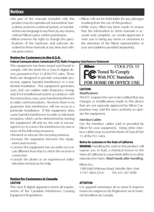 Page 6iv
Notice for Customers in Canada
CAUTION
This class B digital apparatus meets all require-
ments of the Canadian Interference Causing 
Equipment Regulations. AT
TENTION
C et appareil numérique de la classe B respecte 
t outes les exigences du Règlement sur le maté-
r iel brouilleur du Canada.
Notice for Customers in the U.S.A.
F ederal Communications Commission (FCC) Radio Frequency Interference Statement
This equipment has been tested and found to 
comply with the limits for a Class B digital de-
vice,...