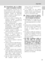 Page 5iii
Seguridad
Introducción
Precauciones que se deben
seguir al manipular la batería
La manipulación incorrecta de una
batería podría dar lugar a fugas o a
la explosión de la misma. Respete las
siguientes medidas de seguridad
cuando manipule la batería que se
utiliza con este producto:
• Antes de sustituir la batería, des-
conecte el aparato. Si utiliza el
adaptador de CA, asegúrese de
que está desenchufado.
•
Utilice exclusivamente una batería
recargable de ion de litio EN-EL10
(suministrada). Cargue la...