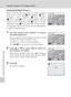 Page 112100
Playback Options: The Playback Menu
Shooting, Playback, and Setup Menus
Selecting Multiple Pictures
When following the steps below to select multiple
pictures for a print set (c85), deletion (c102),
protection from deletion (c102), transfer
(c103), rotate (c103), copying between internal
memory and the memory card (c104), or for the
welcome screen (c107), the screen shown at right
is displayed. Follow the procedure described below
to select multiple pictures.
1Use the rotary multi selector to choose...