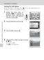 Page 8876
Connecting to a Computer
Connecting to Televisions, Computers, and Printers
Setting the USB Option
Set the USB option in the setup menu (c105) on the camera before con-
necting the camera to a computer or printer.
1Display the setup menu by
pressing C in playback or
shooting mode, selecting Z
(use the rotary multi selector),
and then pressing d.
2Choose [Interface] and press d.
3Choose [USB] and press d.
4Choose [PTP] or [Mass storage] and press
d (c75).
The setting is enabled.
Press m to exit setup...