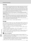 Page 134122
Caring for the Camera
Technical Notes
Cleaning
Do not use alcohol, thinner, or other volatile chemicals.
Storage
Turn the camera off when not in use. Check that the power-on lamp is off 
before putting the camera away. Remove the battery if the camera will not 
be used for an extended period. Do not store the camera with naptha or 
camphor moth balls, or in any of the following locations:
• Next to equipment that produces strong electromagnetic fields, such as 
televisions or radios
• Exposed to...