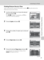 Page 10187
Connecting to a Printer
Connecting to Televisions, Computers and Printers
Printing Pictures One at a Time
After connecting the camera to the printer correctly (A86), print pictures by 
following the procedure below.
1Use the multi selector to choose the desired 
picture and press k.
Press f (h) to display 12 thumbnails, and g (i) to 
switch back to full-frame playback.
2Choose Copies and press k.
3Choose the number of copies (up to nine) and 
press k.
4Choose Paper size and press k.
5Choose the...