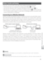 Page 7363
Wireless Transfer and PrintingWi reless transfer is available with computers running Windows XP Home Edition/
W indows XP Professional Service Pack 1 or later (Service Pack 2 or later recom-
mended) or Mac OS X version 10.3 or later.  To conﬁ gure the camera for use with 
the wireless network, you will also need the Wireless Camera Setup Utility, which is 
installed with Picture Project; see the  Quick Start Guide  and the  PictureProject Refer-
ence Manual  (on CD) for installation instructions....