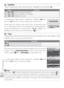 Page 9282
The Playback Menu
  Small Pic.
Create a small copy of the current picture.  Highlight a size and press 
.
O ption Description
640 × 480 Suited to television playback.
320 × 240Suited to display on web pages.
160 × 120Suitable for e-mail.
A conﬁ rmation dialog will be displayed.  Highlight 
Ye s and 
press the 
 button to create a copy at the chosen size.
Small copies are stored as JPEG ﬁ les with a compression ratio 
of 1 :16 (see page 103 for more information).  During playback, 
copies are indicated...