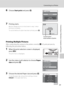 Page 8169
Connecting to a Printer
Connecting to Televisions, Computers and Printers
6Choose Start print and press k.
7Printing starts.
Monitor display returns to that shown in step 1 when 
printing is complete.
To cancel before all copies have been printed, press k.
Printing Multiple Pictures
After connecting the camera to the printer correctly (A67), print pictures by 
following the procedure below.
1When the print selection screen is displayed, 
press d.
The print menu is displayed.
2Use the rotary multi...