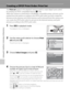 Page 8472
Connecting to Televisions, Computers and Printers
Creating a DPOF Print Order: Print Set
The Print set option in the playback menu is used to create digital “print orders” 
for printing on DPOF-compatible devices (A128). 
When the camera is connected to a PictBridge-compatible printer, pictures can be 
printed from the printer according to the DPOF print order you have created for 
pictures on the memory card. If the memory card is removed from the camera, you 
can create the DPOF print order for...