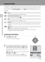 Page 4230
Basic Photography and Playback: Auto Mode
Using the Flash
The flash has a range of about 0.5–8.0 m (1.6–26.2 ft.) when the camera is zoomed 
out all the way. With maximum optical zoom applied, the range is about 0.5–3.5 m 
(1.6–11.4 ft.) (when ISO sensitivity is set to Auto). The following flash modes are 
available.
Setting the Flash Mode
1Press X (flash mode).
The flash mode menu is displayed.
2Use the rotary multi selector to choose the 
desired flash mode and press the k button.
The icon for the...