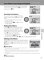 Page 6957
More on Playback
Voice Memos: Recording and Playback
Use the camera’s built-in microphone to record voice 
memos for pictures marked with n in full-frame 
playback mode (A28).
Recording Voice Memos
A voice memo, up to 20 seconds in length, 
will be recorded while the k button is hold 
down. 
•Do not touch the built-in microphone 
during recording.
•During recording, o and p blink in the 
monitor display.
Playing Voice Memos
Press the k button while a picture with a 
voice memo attached is displayed in...