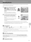 Page 7361
Movies
Movies
Recording Movies
To shoot movies with sound recorded via the built-in microphone, select shooting 
mode and follow the steps below.
1Enter movie mode by pressing the 
e button in shooting mode, 
selecting D (use the rotary multi 
selector), and then pressing the k 
button.
Exposure count display shows maximum 
total length of movie that can be recorded.
2Press the shutter-release button all 
the way down to start recording.
The camera focuses on the subject in center 
of frame.
A...