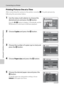 Page 8876
Connecting to a Printer
Connecting to Televisions, Computers, and Printers
Printing Pictures One at a Time
After connecting the camera to the printer correctly (A75), print pictures by 
following the procedure below.
1Use the rotary multi selector to choose the 
desired picture and press the k button.
Press the f (h) button to display 12 thumbnails, and the g (i) button to switch back to full-frame playback.
2Choose Copies and press the k button.
3Choose the number of copies (up to nine) and 
press...