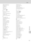 Page 171159
Index
Technical Notes
Delete 30, 68, 78, 113
Digital zoom 27, 127
D-Lighting 72
DPOF 157
DPOF print 91
DSCN 139
Dusk/dawn i 41
E
EH-68P/EH-68P (AR) 16
EN-EL12 16
Exposure compensation 36
Extension 139
Eyelet for camera strap 5
F
Face priority 104
Face priority tracking 56
File name 139
Fill flash 32
Fireworks show m 43
Firmware version 136
Fixed range auto 102
Flash lamp 33
Flash mode 32, 33
Flash off 32
Focus 28, 77, 104
Focus indicator 6, 28
Focus lock 105
Folder name 139
Food u 42, 47
Format 23,...