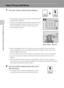 Page 4028
Basic Photography and Playback: Auto Mode
Step 3 Focus and Shoot
1Press the shutter-release button halfway.
•The camera focuses when the shutter-release button is 
pressed halfway (A13).
•Camera automatically selects the focus area (up to nine 
areas) containing the subject closest to the camera. 
When the subject is in focus, the focus area (active 
focus area) glows green.
•When using digital zoom, the camera focuses on the subject in the center of the 
frame, and the focus area is not displayed....