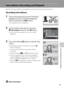 Page 7967
More on Playback/In-Camera Editing
Voice Memos: Recording and Playback
Use the camera’s built-in microphone to record voice memos for pictures.
Recording Voice Memos
1Choose the desired picture from full-frame 
playback (A30) or thumbnail playback 
(A57) and press the d button.
•The playback menu is displayed.
2Use the rotary multi selector to choose 
EVoice memo and press the k button.
•The screen for recording a voice memo will be 
displayed.
3Press and hold the k button to record voice 
memo....