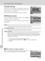 Page 130116
Basic Camera Setup: The Setup Menu
Shooting, Playback, and Setup Menus
H Quick Startup
Choose [On] to disable the welcome screen and
start-up sound. The camera will be ready for shoot-
ing as soon as it is turned on.
Set to [Off] when enabling the welcome screen.
V Welcome Screen
You can select the welcome screen to be displayed
when the camera is turned on.
To set the welcome screen, [Quick startup] must be
set to [Off].
lWhen [Select an image] is Selected
If you have already selected a welcome...