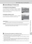 Page 139125
Basic Camera Setup: The Setup Menu
Shooting, Playback, and Setup Menus
M Format Memory/O Format Card
Format the internal memory or a memory card.
Formatting the Internal Memory
If no memory card is inserted, this option is labeled
[Format memory] and formats internal memory.
Remove the memory card from the camera to for-
mat the internal memory.
Formatting a Memory Card
If a memory card is inserted, the option is labeled
[Format card] and formats the memory card.
j Formatting Internal Memory and...