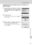 Page 169155
Transferring Pictures
Wireless Transfer Mode
Transferring Pictures Marked with the Transfer Icon -
Marked Images
1Use the rotary multi selector to choose
[Marked images] in step 3 of “Establish-
ing a Wireless Connection” (c143) and
press d.
2Transfer pictures.
Pictures marked with the g (transfer) icon (c112)
will be transferred.
3When transfer is complete, press d to
return to the SSID selection menu.
To end wireless transfer mode, see “When Transfer is
Complete” (c144).
Function selection...