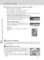 Page 10086
Connecting to a Computer
Connecting to Televisions, Computers, and Printers
6Disconnect the camera once transfer is complete.
If the USB option is set to [PTP]
Turn the camera off and disconnect the USB cable.
If the USB option is set to [Mass storage]
Remove the camera from the system as described below before turning the
camera off and disconnecting the USB cable.
Windows XP Home Edition/Windows XP Professional
Click the [Safely Remove Hardware] icon in the
taskbar and select [Safely remove USB Mass...