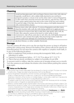 Page 180168
Maximizing Camera Life and Performance
Caring for the Camera
Cleaning
Do not use alcohol, thinner, or other volatile chemicals.
StorageTurn the camera off when not in use. Be sure that the power-on lamp is off before 
putting the camera away. Remove the battery if the camera will not be used for an 
extended period. Do not store the camera with naptha or camphor moth balls, or 
in any of the following locations:
•Next to equipment that produces strong electromagnetic fields, such as 
televisions or...