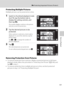 Page 113101
d Protecting Important Pictures (Protect)
More on Playback
Protecting Multiple Pictures
Multiple pictures can be protected at a time.
1Switch to thumbnail playback mode 
(A79), tap the bottom tab to 
display the setting controls, and 
then tap d.
The monitor display switches to the picture 
selection screen for protection.
2Tap the desired pictures to be 
protected.
When a picture is selected, a check mark is 
displayed. To cancel the selection, tap the 
picture again.
Tap n or o to change the number...