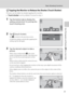 Page 5341
Basic Shooting Functions
Basic Photography and Playback: G (Easy Auto) Mode
q Tapping the Monitor to Release the Shutter (Touch Shutter)
Pictures can be taken by simply tapping the monitor.
•Touch shutter is set by default. Proceed to step 3.
1Tap the bottom tab to display the 
setting controls (A12), and tap the 
touch shooting icon.
2Tap q (touch shutter).
Tap J to return to the previous screen.
To hide the setting controls after applying the 
setting, tap the tab again.
3Tap the desired subject to...