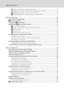 Page 10viii
Table of Contents
A Image Mode (Image Quality/Image Size) ..................................................................................... 38
q Tapping the Monitor to Release the Shutter (Touch Shutter) .......................................... 41
r Tapping the Monitor to Focus (Touch AF/AE) .......................................................................... 44
o Changing Brightness Using Exposure Compensation.......................................................... 47
More on Shooting...