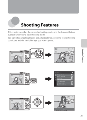 Page 5135
Shooting Features
Shooting Features
This chapter describes the camera’s shooting modes and the features that are 
available when using each shooting mode.
You can select shooting modes and adjust settings according to the shooting 
conditions and the kind of images you want capture.
84084029m 0s29m 0s840840
29m 0s29m 0s
84084029m 0s29m 0s
Autofocus mode AF area modeISO sensitivity Metering
Continuous White balance Image mode Continuous
84084029m 0s29m 0s
Auto
Downloaded From camera-usermanual.com...