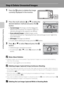 Page 4832
The Basics of Shooting and Playback
Step 6 Delete Unwanted Images
1Press the l button to delete the image 
currently displayed in the monitor.
2Press the multi selector H or I to select the 
desired deletion method and press the k 
button.
•Current image: The image currently displayed is 
deleted. If the key picture of a sequence (A51) is 
selected, all images in the sequence are deleted.
•Erase selected images: Multiple images can be 
selected and deleted. See “Operating the Erase Selected Images...