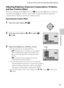 Page 8165
Features That Can Be Set Using the Multi Selector
Shooting Features
Adjusting Brightness (Exposure Compensation), Vividness, 
and Hue (Creative Slider)
When the shooting mode (A24) is set to A (auto) mode (A36) or continuous 
shooting mode (A50), use the creative slider to adjust brightness (exposure 
compensation), vividness, and hue for taking pictures.
Operating the Creative Slider
1Press the multi selector K(o).
2Press the multi selector J or K to select o, 
G, or F.
3Adjust the brightness,...