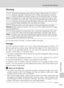 Page 125113
Caring for the Camera
Technical Notes
Cleaning
Do not use alcohol, thinner, or other volatile chemicals.
Storage
Turn the camera off when not in use. Check that the power-on lamp is off
before putting the camera away. Remove the battery if the camera will not
be used for an extended period. Do not store the camera with naptha or
camphor moth balls or in locations that:
• are next to equipment that produces strong electromagnetic fields, such as
televisions or radios
• are exposed to temperatures...