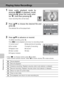 Page 7260
Voice Recordings
Playing Voice Recordings
1Enter audio playback mode by
pressing p in playback mode,
selecting q (press the multi selec-
tor H), and then pressing d.
Voice recording files will be listed.
2Press GH to choose the desired file and
press d.
The selected file will be played back.
3Press GH to advance or rewind. 
To delete recording, press A. 
Press m to exit playback and return to recording mode.
* Press IJ to choose control, press d to select.
†Zoom control controls volume. Select t to...