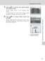 Page 8371
Connecting to a Printer
Connecting to Televisions, Computers, and Printers
5Press GH to choose the desired paper
size and press d.
Monitor display returns to the PictBridge menu
(step 2).
To specify paper size using printer settings, choose
[Default] in the paper size menu and press d.
6Press GH to choose [Start print] and
press J.
Monitor display returns to that shown in step 1 when
printing is complete. To cancel before all copies have
been printed, press d.
Paper size
Default
3.5 x 5 in.
5 x 7 in....