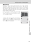 Page 9785
Shooting Options: The Shooting Menu
Shooting, Playback, and Setup Menus
W Sensitivity
Sensitivity is a measure of how quickly the camera reacts to light. The higher
the sensitivity, the less light needed to make an exposure. Although a high
ISO rating is suited for taking pictures of subjects in action or in poor lighting,
high sensitivity is often associated with “noise” -randomly spaced, brightly
colored pixels concentrated in dark parts of the image. Choose from values
between ISO 64 and 400...