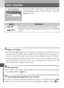 Page 9090
8The Playback Menu
Auto Transfer
To turn transfer marking on or off for all pictures
simultaneously, select “Auto Transfer” from the
playback menu.
Notes on Transfer
• No more than 999 images can be marked for transfer on one memory card. To transfer more than 999 images, use Nikon View to transfer all the images at one
time. For more information, see the Nikon View reference manual (CD-ROM).
• Pictures selected for transfer with another model of Nikon digital camera can not be transferred when the...