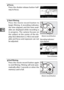 Page 7856
y
4Focus.
5Start filming.
6End filming. Press the shutter-release button half-
way to focus.
Press the movie-record button to
begin filming. A recording indicator,
the time elapsed, and the time avail-
able are displayed while recording is
in progress. The camera focuses on
the subject at the center of the dis-
play; face detection ( 040) is not avail-
able and focus and exposure can not
be adjusted.
Movie-record button
Recording indicator/
time elapsed
Time available
Press the movie-record button...